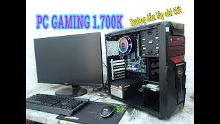 PC GAMING 1 Triệu 700K | Hướng Dẫn Chi Tiết Cách Build Và Lắp PC Chiến Game Giá Rẻ