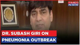 Dr. Subash Giri On Pneumonia Outbreak In China & How Indian States Are Preparing | English News