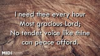 I Need Thee Every hour Lyrics | MIDI hymns | Karaoke Minus One