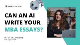 We Asked ChatGPT To Write MBA Essays | Can AI Get You Into Business School?