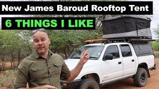 My New James Baroud Rooftop Tent | 6 Things I liked Immediately