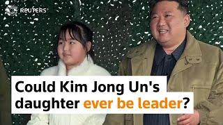 Could Kim Jong Un's daughter ever be leader?