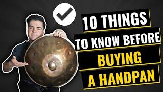 WHICH HANDPAN TO CHOOSE | 10 Things You Must Know Before Buying a HANDPAN