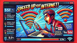 Boost Your Internet Speed in 5 Easy Steps! (Super Fast & Effective)