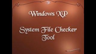 Windows XP : System File Checker Tool - sfc.exe