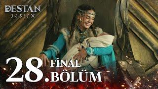 Destan 28. Bölüm | FİNAL @atvturkiye