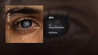 48H - Izi (Feat Sfera Ebbasta)