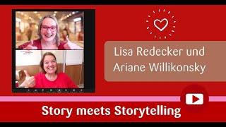 Stories und Storytelling - Lisa Redecker und Ariane Willikonsky