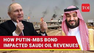 Win For Putin As Saudi's MBS Makes Big Oil Move; How Russia Is Gaining | TOI Explainer