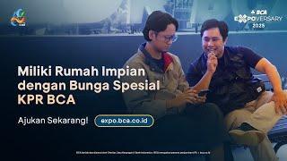 Ambil Kredit Rumah Impian di BCA Expoversary 2025