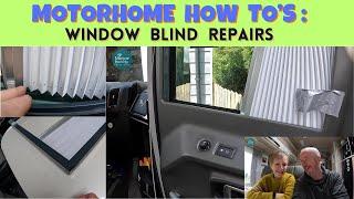 Motorhome How To's :  Motorhome/Van window blind repairs