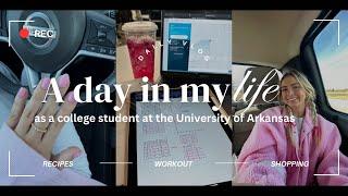 DAY IN MY LIFE AS A COLLEGE STUDENT at the University of Arkansas| freshman 🫶