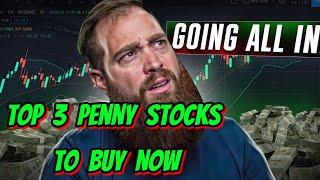 Top 3 Penny Stocks to Buy Now (TIME is Running OUT)