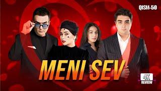 Meni sev (50-qism) HD REVIEW