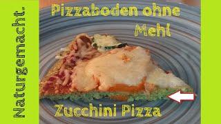 Zucchini Pizza ohne Mehl #Zucchinischwemme