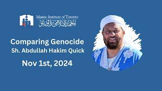 Comparing Genocide | Sh. Abdullah Hakim Quick