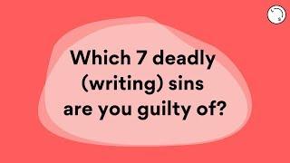 7 Deadly (English Writing) Sins | Lisa's Study Guides