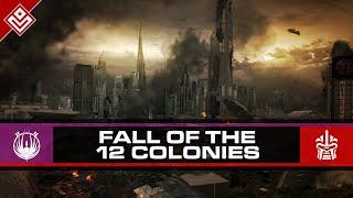 Fall of the 12 Colonies |  Battlestar Galactica