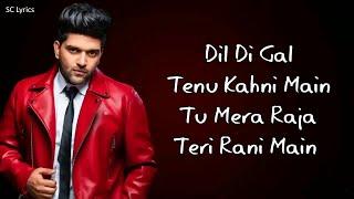 Raja Rani Lyrics - Guru Randhawa, Saiee M Manjrekar | G.Ashok | Tu Mera Raja Teri Rani Main