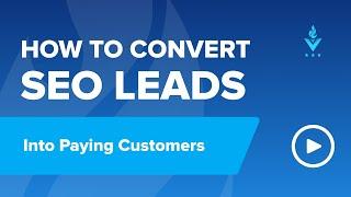 How to Convert SEO Leads Into Customers | DesignRush Trends