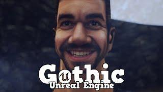 02 │ Wieder ein Update │ Gothic: Unreal Engine