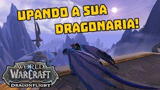 WoW Dragonflight -  Guia básico de como upar rapidamente a sua Dragonaria!