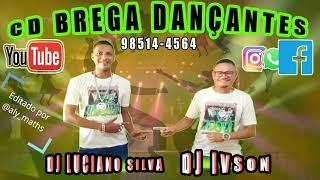 CD BREGA DANÇANTE VOLUME 2 CD (ORIGINAL) DJ LUCIANO SILVA