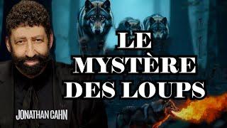 Le Mystère des Loups depuis les Temps Anciens, l'Occulte et Votre Vie | Jonathan Cahn