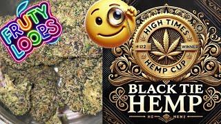 Trying High Times Hemp Cup Award winner! Fruity Loops from Black Tie! Cannabis and Coffee reviews!