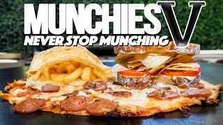 MUNCHIES V: NEVER STOP MUNCHING | SAM THE COOKING GUY