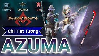 Những điều cần biết về Azuma | Shadow Fight 4 Arena