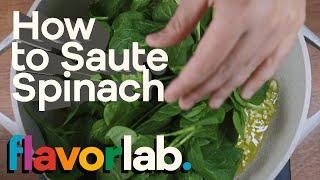 How to Saute Spinach