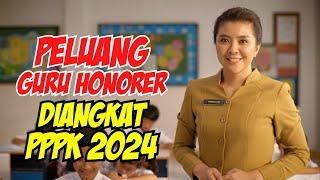 CHECK!!!  Opportunities for Honorary Teachers to be Appointed as PPPK 2024