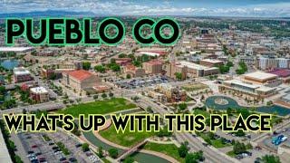 Let's Check Out Pueblo Colorado
