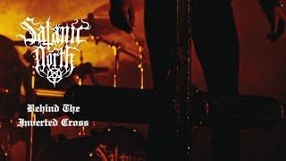 SATANIC NORTH - Behind The Inverted Cross (Official Music Video)