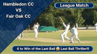 Southern Premier League Cricket | 6 to Win of the Last Ball... | Hambledon CC Vs Fair Oak CC