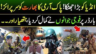 Power of Pakistan Army | Big Shock to India | New Mission of Pak Army | Loc Border Azad Kashmir