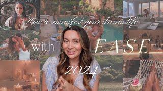 Manifest your Dream Life with EASE in 2024manifest your desires with feminine energy, EASY 6 STEPS