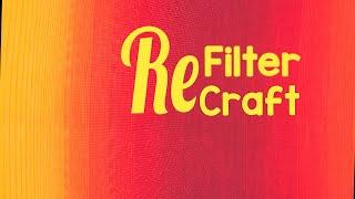 live on with Re Filter craft