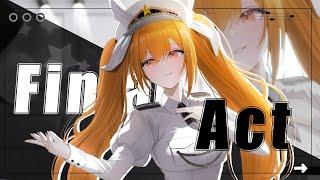 【Original Song】 Final Act【Admiral Trina】