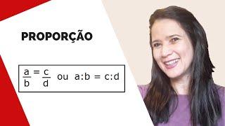 Proporção  - Matemática