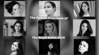 The Royal Ballet ~ Female Principals 2023/24