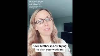 Toxic Mother-in-Law Trying to Plan your Wedding