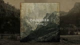 DRAUMAR - Gebirge FULL EP (Official Audio)