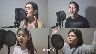 La Bendición -  (The Blessing) Feat Carlos, Delfina. Angelina y Sofia