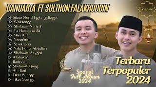 Sifate Murid Ingkang Bagus - Danuarta ft Sulthon Falakhuddin Full Album | Sholawat Terbaru