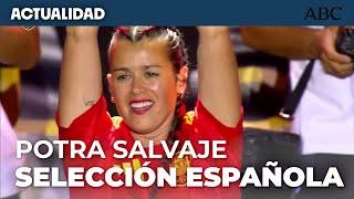 EUROCOPA | La Selección Española vibra con el himno POTRA SALVAJE de  Isabel Aaiún en CIBELES