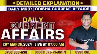 Daily Current Affairs : 29th Mar,24 | For OPSC OCS-ASO, OSSSC CRE-RI-AMIN, OSSC CGL | OPSC Wallah