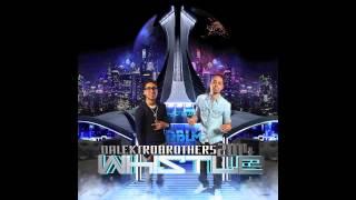 DaLektro Brothers - Whistle ( DBLM ) 2014 HD