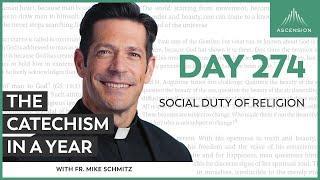 Day 274: Social Duty of Religion — The Catechism in a Year (with Fr. Mike Schmitz)